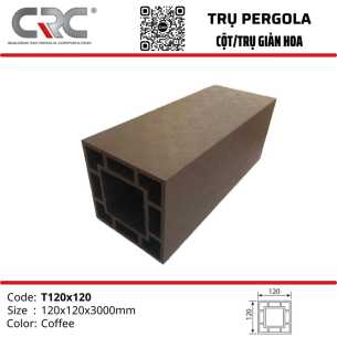 Trụ giàn hoa Pergola T120x120