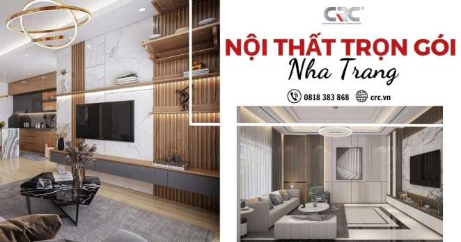 Nội thất trọn gói Nha Trang và những điều mà bạn chưa biết | Gỗ nhựa CRC